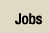 Jobs